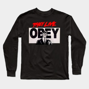 They Live Long Sleeve T-Shirt